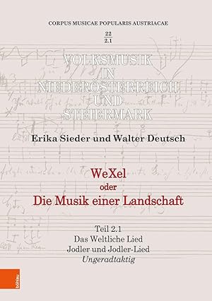 WeXel oder Die Musik einer Landschaft - Teil 2.1. Das Weltliche Lied - Jodler und Jodler-Lied - U...