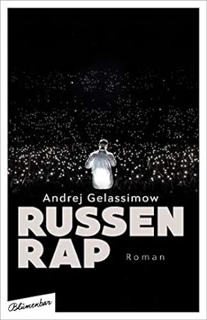 Image du vendeur pour RussenRap : Roman. Aus dem Russischen von Thomas Weiler; mis en vente par nika-books, art & crafts GbR
