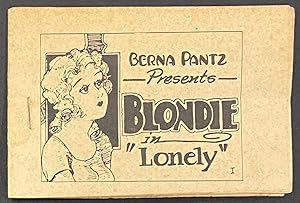 Berna Pantz presents Blondie in "Lonely" [Tijuana Bible]