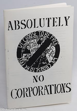 Absolutely no corporations