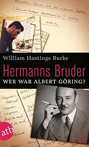 Seller image for Hermanns Bruder : wer war Albert Gring?. Aus dem Engl. von Gesine Schrder; for sale by nika-books, art & crafts GbR