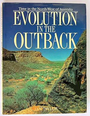 Evolution in the Outback by Jan Taylor