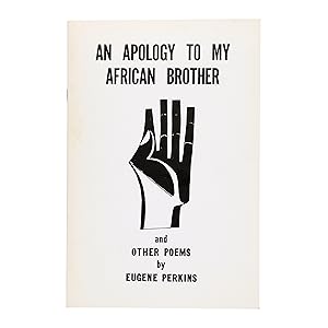 An Apology to My African Brother and Other Poems