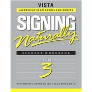 Imagen del vendedor de Signing Naturally Level 3 Student Set with 12 Month Video Library Access a la venta por eCampus