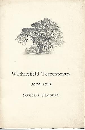 Wethersfield Tercentenary 1634-1934 Official Program