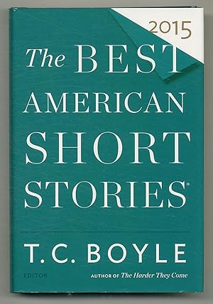 Imagen del vendedor de The Best American Short Stories 2015 a la venta por Between the Covers-Rare Books, Inc. ABAA