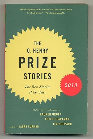 Seller image for The O. Henry Prize Stories 2013 for sale by Between the Covers-Rare Books, Inc. ABAA