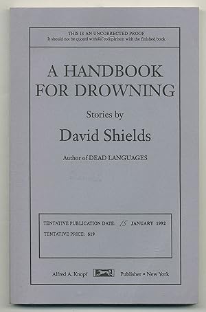 Seller image for A Handbook For Drowning: Stories for sale by Between the Covers-Rare Books, Inc. ABAA