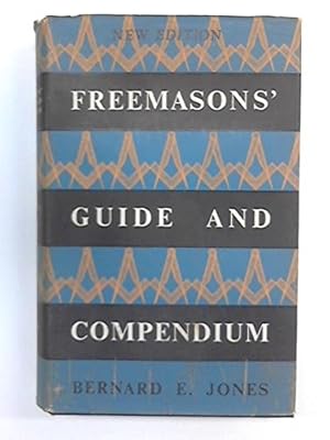 Bild des Verkufers fr Freemasons' Guide and Compendium zum Verkauf von WeBuyBooks