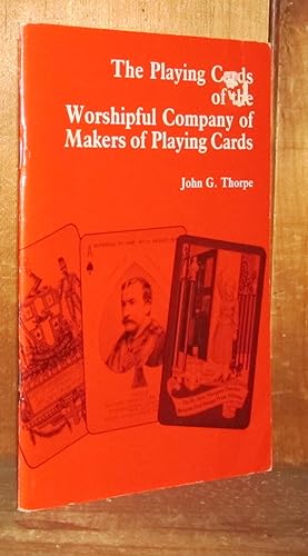 The Playing cards of the Worshipful Company of Makers of Playing Cards