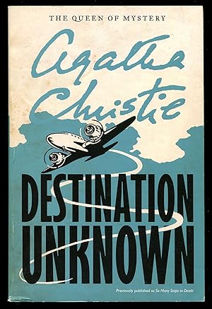 Seller image for Destination Unknown for sale by Between the Covers-Rare Books, Inc. ABAA