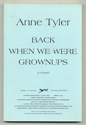 Imagen del vendedor de Back When We Were Grownups: A Novel a la venta por Between the Covers-Rare Books, Inc. ABAA