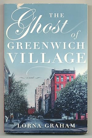 Seller image for The Ghost of Greenwich Village for sale by Between the Covers-Rare Books, Inc. ABAA