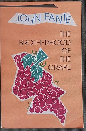 Immagine del venditore per The Brotherhood of the Grape venduto da Gargoyle Books, IOBA