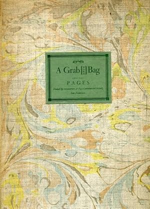 A Grab[Horn] Bag-Pages From Various Books Printed at the Grabhorn Press, San Francisco, 1928-1940
