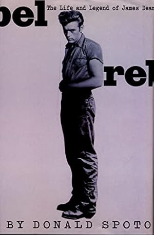 Bild des Verkufers fr Rebel: The Life and Legend of James Dean zum Verkauf von WeBuyBooks 2