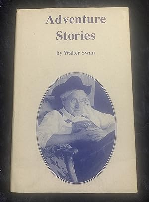 Adventure Stories: A Collection of Original Children's Stories