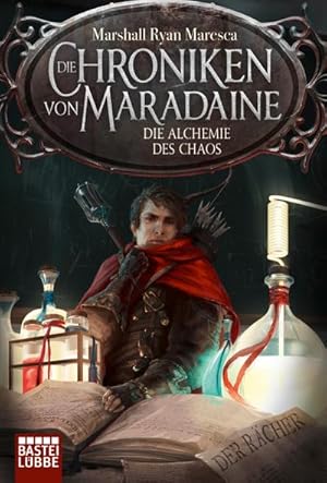 Bild des Verkufers fr Die Chroniken von Maradaine - Die Alchemie des Chaos zum Verkauf von BuchWeltWeit Ludwig Meier e.K.