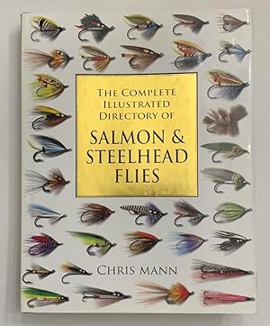 The Complete Illustrated Dictionary of Salmon & Steelhead Flies