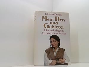 Seller image for Mein Herr und Gebieter . Ich war die Begum des Lwen vom Punjab . for sale by Book Broker