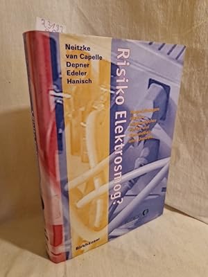 Bild des Verkufers fr Risiko Elektrosmog?: Auswirkungen elektromagnetischer Felder auf Gesundheit und Umwelt. zum Verkauf von Versandantiquariat Waffel-Schrder