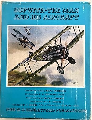 Sopwith- The Man and His Aircraft