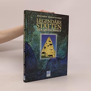 Image du vendeur pour Legenda?re Sta?tten der Menschheit mis en vente par Bookbot