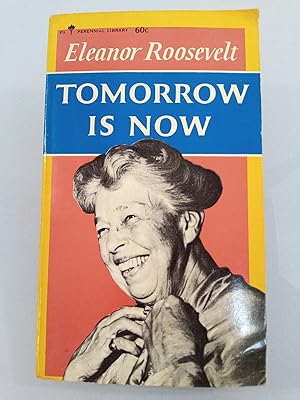 Seller image for Tomorrow is Now, von Roosevelt, Eleanor for sale by SIGA eG