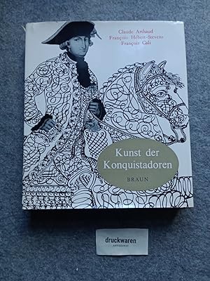 Seller image for Kunst der Konquistadoren. for sale by Druckwaren Antiquariat