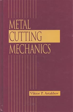 Metal Cutting Mechanics
