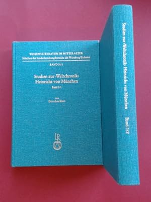 Studien zur 'Weltchronik' Heinrichs von München (2 Bände). Band 3/1: Text- und überlieferungsgesc...