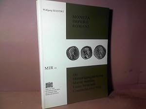 Bild des Verkufers fr Die Mnzprgung der Kaiser Marcus Aurelius, Lucius Verus und Commodus (161/192). (= Philosophisch-historische Klasse, Denkschriften, Band 187, . Verffentlichungen der Numismatischen Kommision, BAnd 17. - MIR- Moneta Imperii Romani, Band 18). zum Verkauf von Antiquariat Deinbacher