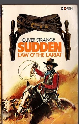 Bild des Verkufers fr SUDDEN - LAW O' THE LARIAT zum Verkauf von Mr.G.D.Price