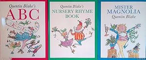 Immagine del venditore per Quentin Blake's Nursery Collection: Mister Magnolia; Quentin Blake's Nursery Rhyme Book; Quentin Blake's ABC (3 volumes in box) venduto da Klondyke