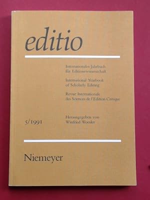 editio. Internationales Jahrbuch für Editionswissenschaft. International Yearbook of Scholarly Ed...