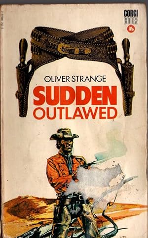 Imagen del vendedor de SUDDEN OUTLAWED a la venta por Mr.G.D.Price