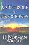 Imagen del vendedor de Controle Sus Emociones / Winning Over Your Emotions a la venta por Agapea Libros