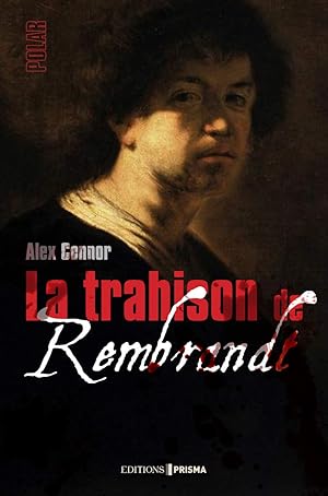 La trahison de Rembrandt NED