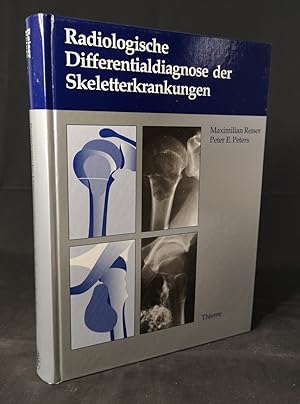 Immagine del venditore per Radiologische Differentialdiagnose der Skeletterkrankungen venduto da ANTIQUARIAT Franke BRUDDENBOOKS