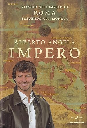 Immagine del venditore per Impero. Viaggio nell'Impero di Roma seguendo una moneta venduto da Il Salvalibro s.n.c. di Moscati Giovanni