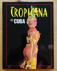 Seller image for TROPICANA DE CUBA for sale by Happyfish Books