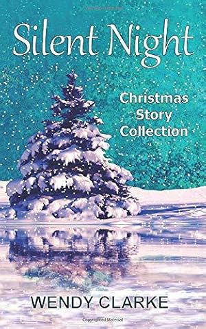 Bild des Verkufers fr Silent Night: A Christmas Story Collection zum Verkauf von WeBuyBooks 2