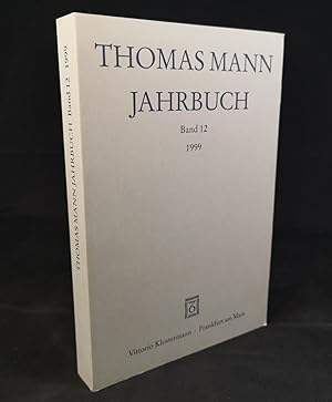 Bild des Verkufers fr Thomas Mann Jahrbuch Band 12 / 1999 zum Verkauf von ANTIQUARIAT Franke BRUDDENBOOKS