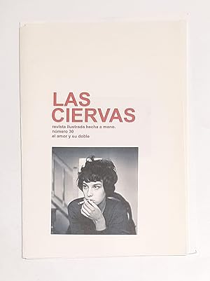 Las Ciervas. Revista ilustrada hecha a mano, nº 30: El amor y su doble.