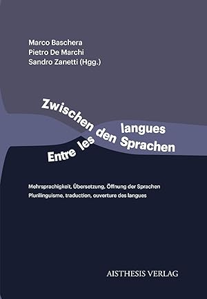 Immagine del venditore per Zwischen den Sprachen / Entre les langues venduto da moluna