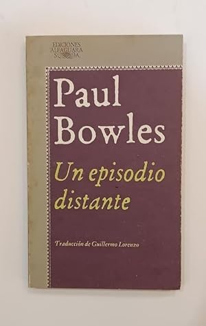 Imagen del vendedor de Un episodio distante (cuentos 1939-1948). a la venta por ARREBATO LIBROS