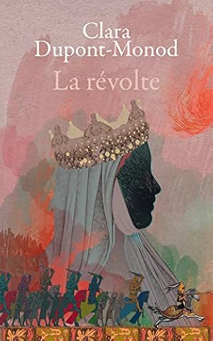 Seller image for La rvolte for sale by Dmons et Merveilles