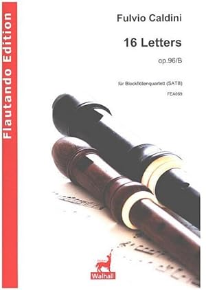 Bild des Verkufers fr 16 Letters op.96/bfr 4 Blockflten (SATB) : Partitur und Stimmen zum Verkauf von AHA-BUCH GmbH