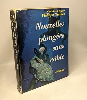 Nouvelles plongées sans câble