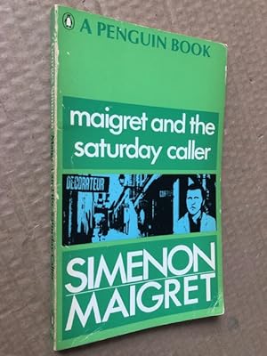 Bild des Verkufers fr Maigret and the Saturday Caller zum Verkauf von Raymond Tait
